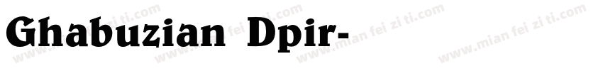 Ghabuzian Dpir字体转换
